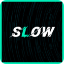 Slow V4.0.0
