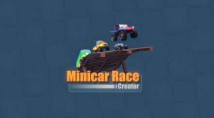 微型车竞赛创造者游戏安卓版(Minicar Race Creator) V1.0.0截图1