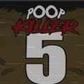 鲤鱼ace解说大便杀手5正版下载手机版（Poop Killer 5）  V1.0