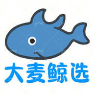 大麦鲸选官方版 V0.0.29
